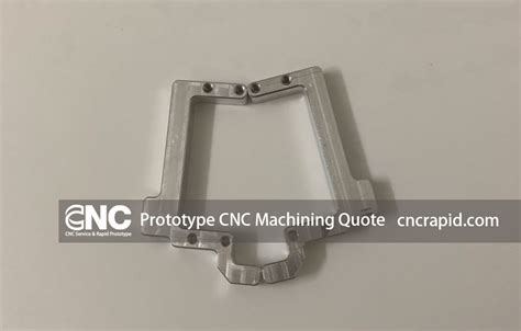 cnc precision machining quotes|cnc prototype quote.